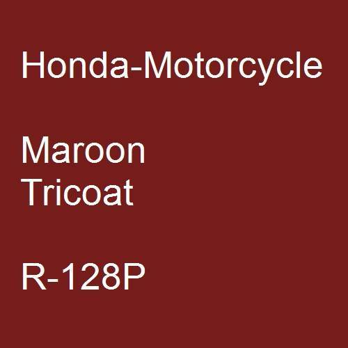 Honda-Motorcycle, Maroon Tricoat, R-128P.